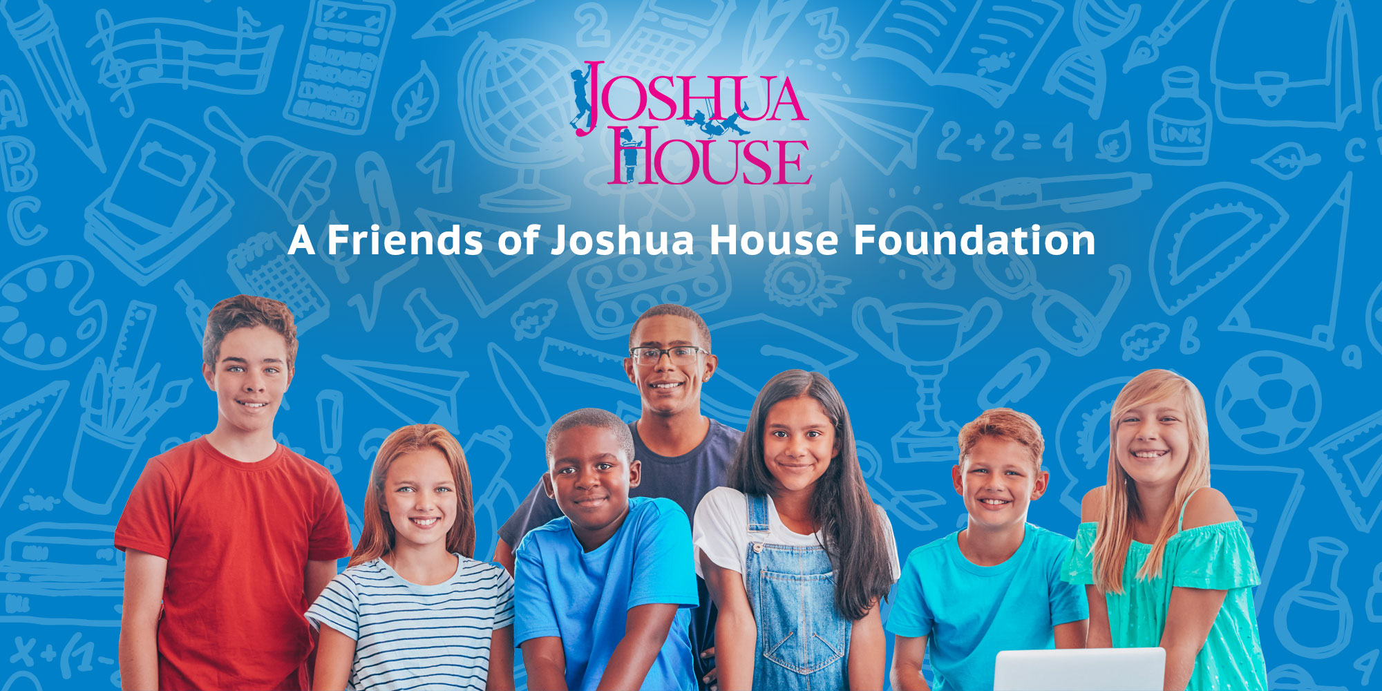 Friends of Joshua House Abused, Abandoned & Neglected Children